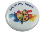 1.0" Button - Art In My Heart