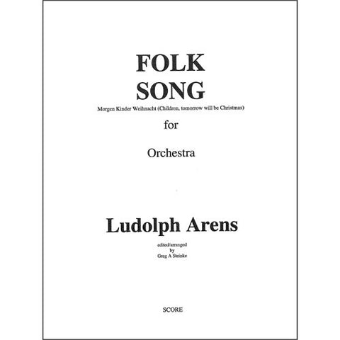 Folk Song (Morgen Kinder Weihnacht) - Ludolph Arens (Orchestra)